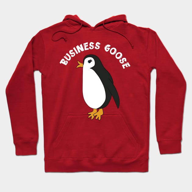 Business Goose Hoodie by Alissa Carin